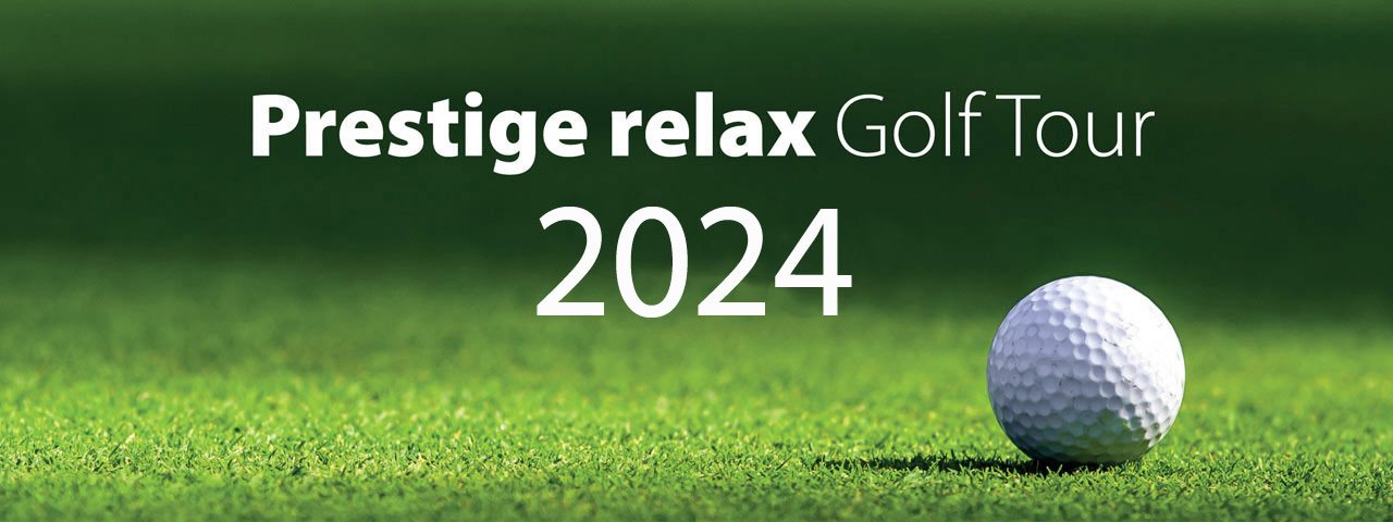 Prestige relax Golf Tour 2020
